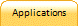 Applications